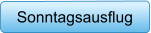 Sonntagsausflug