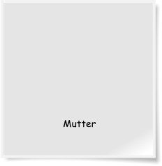 Mutter
