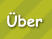 Über